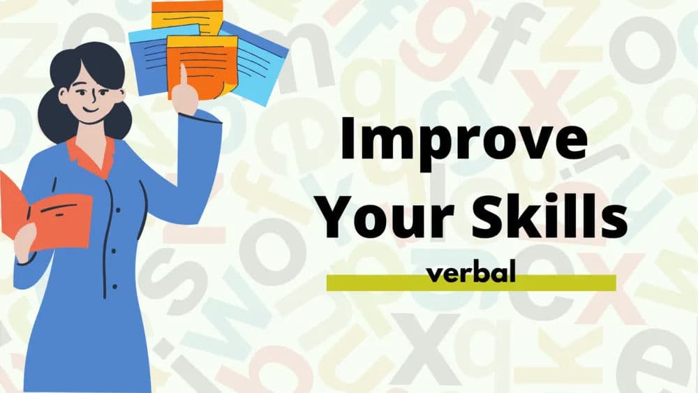 Improve Your Verbal Skills