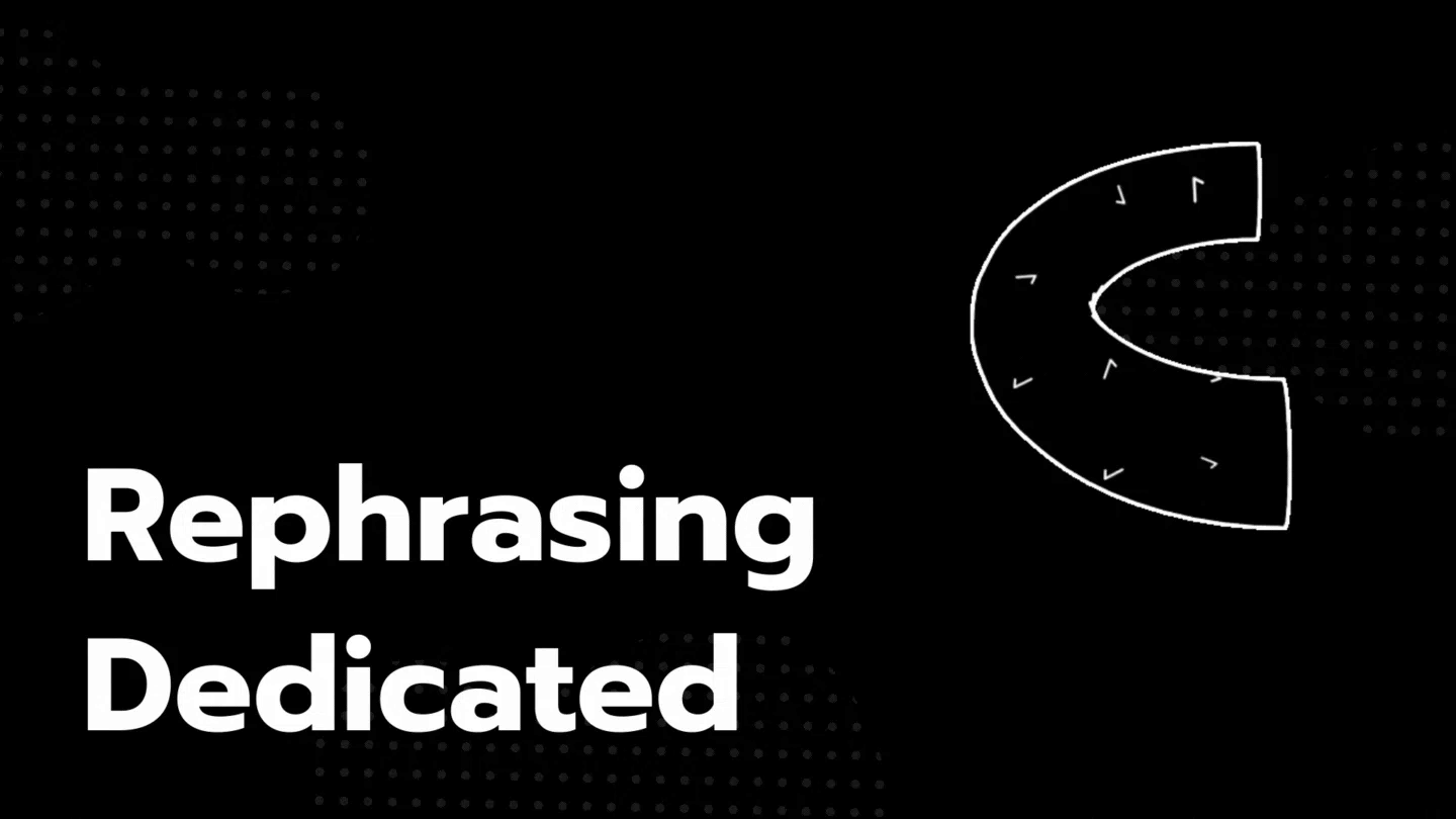 Rephrasing Dedicated